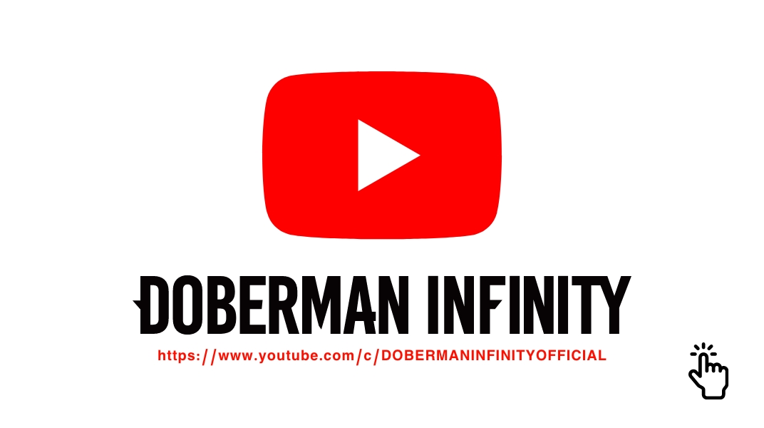 DOBERMAN INFINITY OFFICIAL Youtube Channel