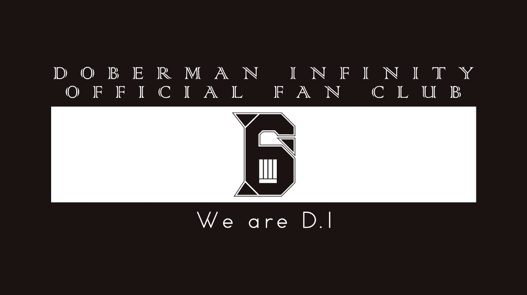 We are D.I -DOBERMAN INFINITY OFFICIAL FAN CLUB-