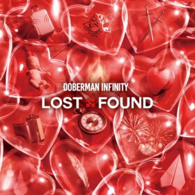7/6リリース！DOBERMAN INFINITY 4th ALBUM『LOST+FOUND』のジャケ写、アー写、収録曲や特典画像が遂に解禁