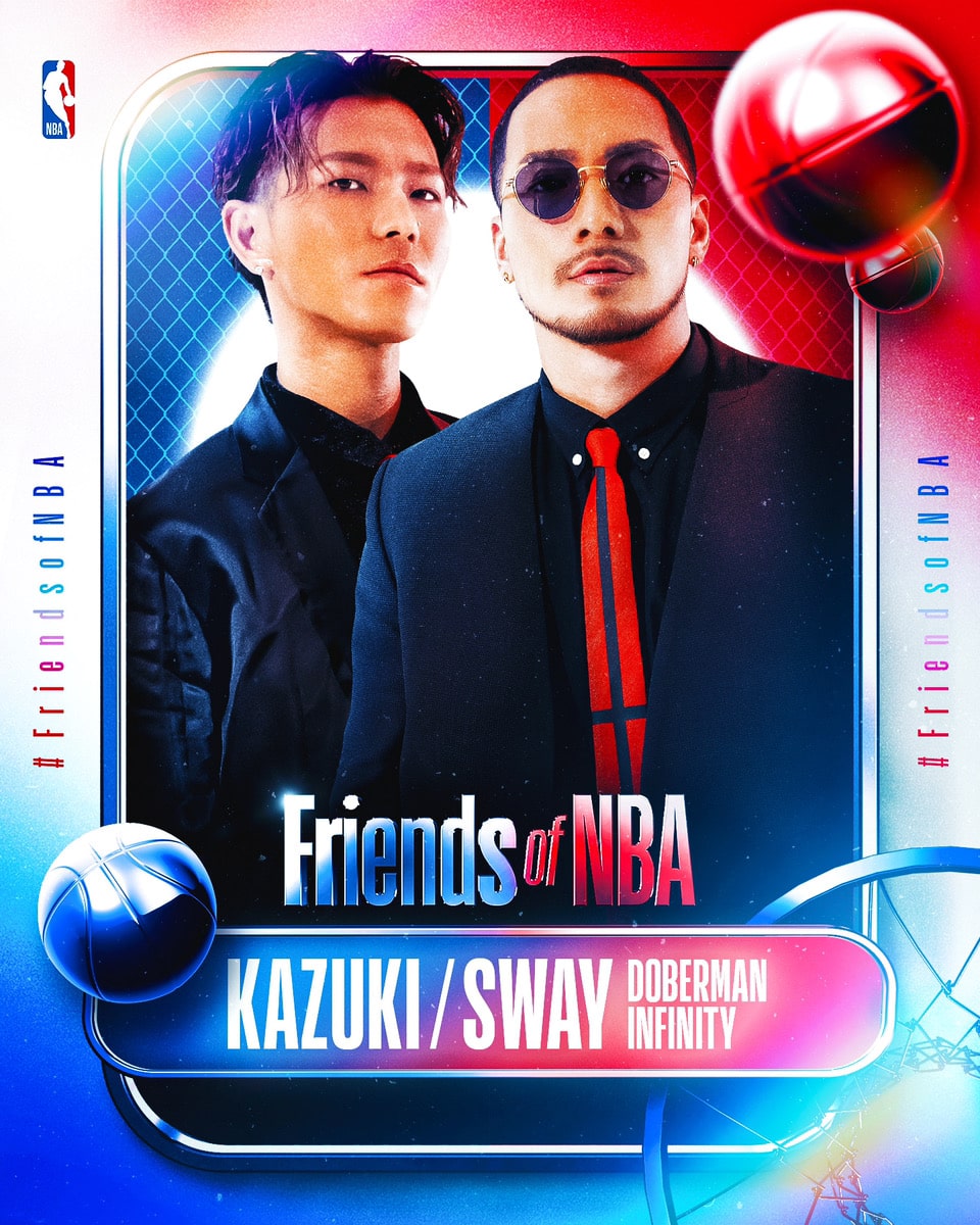 SWAY、KAZUKIが「Friend of NBA」への参加が決定！