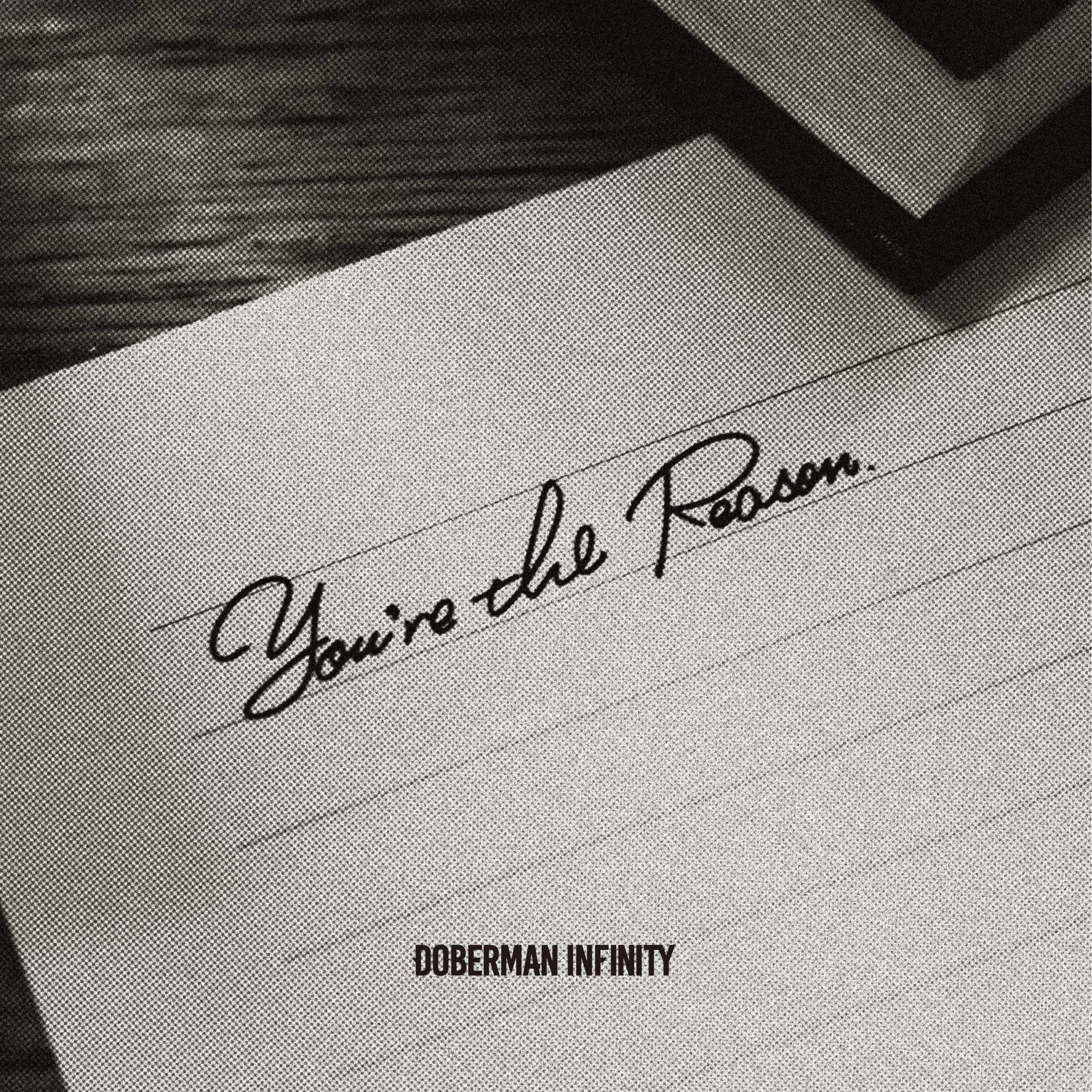 DOBERMAN INFINITY　Digital Single「You're the Reason」2023年12月6日(水) リリース決定！